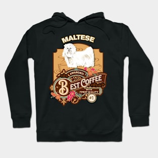 Maltese Copy Best Coffee - Dog Owner Coffee Lover Gifts Hoodie